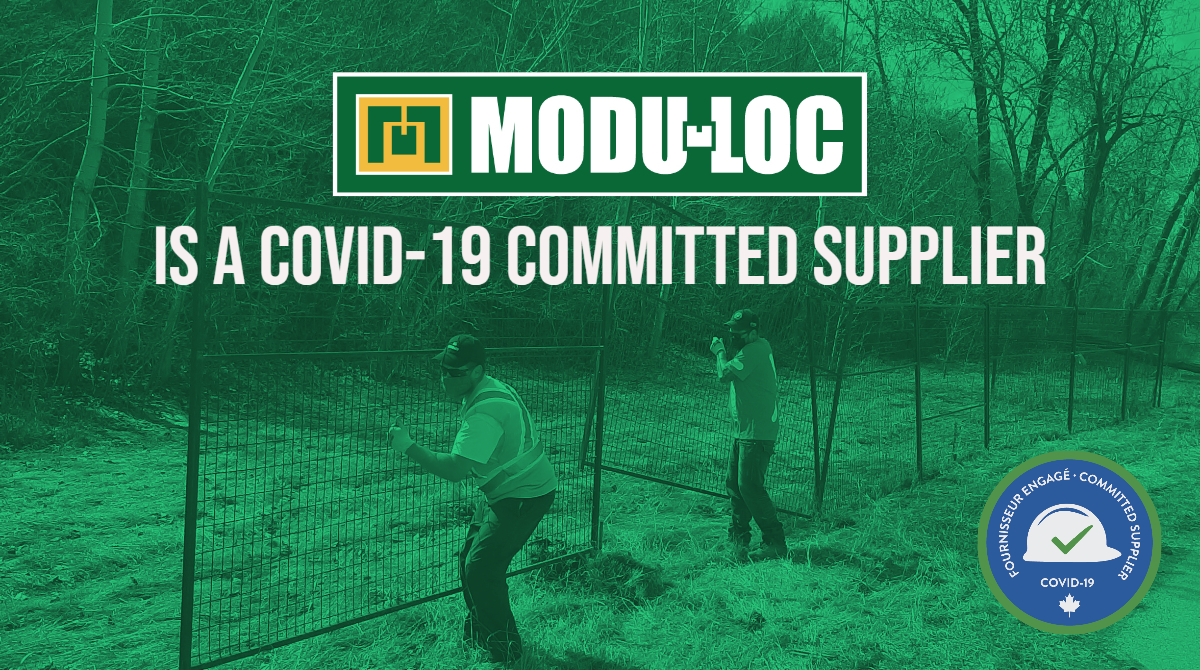 Two workers wearing masks install temporary steel fencing in a field, with text overlay that reads "Modu-Loc is a COVID-19 Committed Supplier"